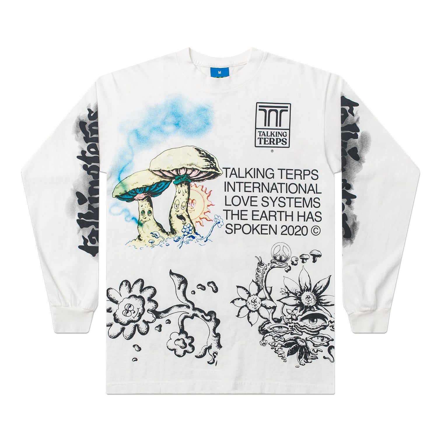 Earth Has Spoken Longsleeve