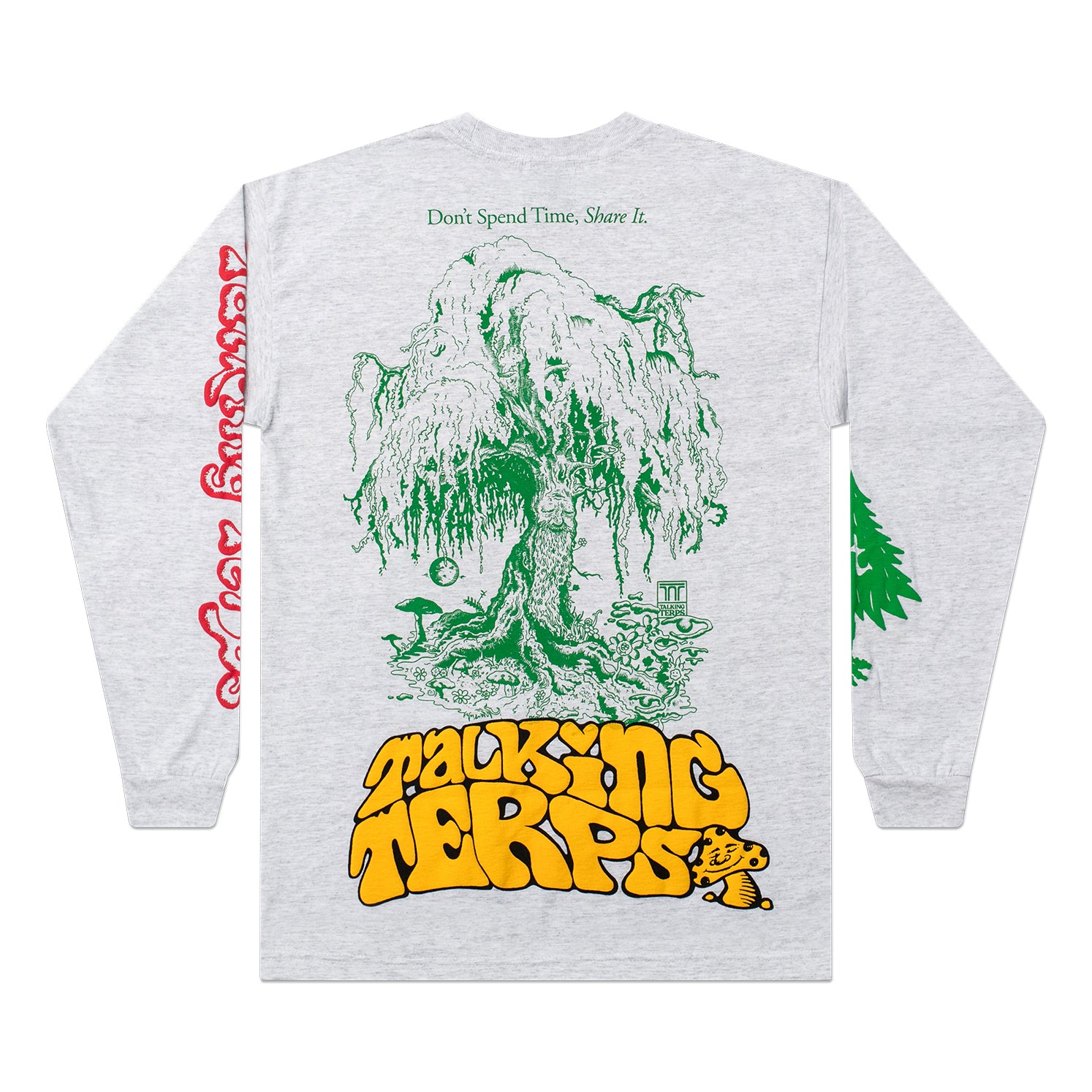 Don’t Spend Time, Share It* Longsleeve